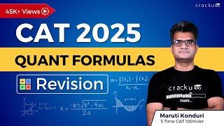 CAT 2025 Quant Formula Revision by Maruti sir | CAT Formulas Revision | CAT QA Formulas