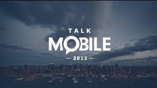 Introducing Talk Mobile 2013!