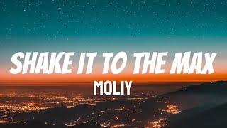 MOLIY - SHAKE IT TO THE MAX (LYRICS VIDEO) |TRENDING TIKTOK SONG