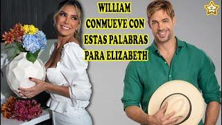 El Hermoso Mensaje Que William Levy Le Dedicó A Elizabeth Gutiérrez En Su Cumpleaños