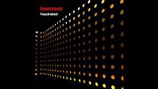 BEETROOZ - Fascinated 2024