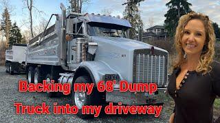 BACKING MY 68 FOOT LONG TRUCK AND PUP DUMP TRUCK INTO MY DRIVEWAY