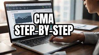 How to Run a Comparative Market Analysis (CMA) for Real Estate (Step by Step)