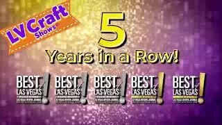 Meet LV Craft Shows® - 5-year Best of Las Vegas Winner