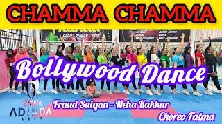 CHAMMA CHAMMA - BOLLYWOOD DANCE - FRAUD SAIYAAN - NEHA KAKKAR CHAMMA CHAMMA DANCE@AdindaAeroZumba