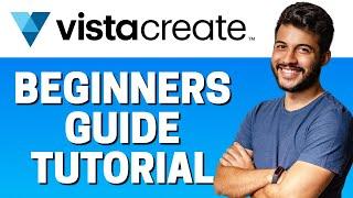 How to Use Vista Create - Beginners Guide 2022