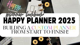 2025 Happy Planner’s Custom Planner: Start to Finish!