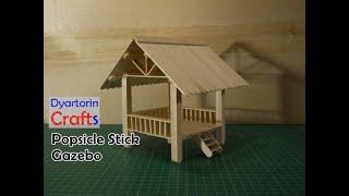 Diy popsicle stick gazebo - ice cream stick art and craft