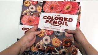 Peek Inside: The Colored Pencil Manual by Veronica Winters