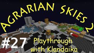 Agrarian Skies 2 - E27 (First Steps Into AE)