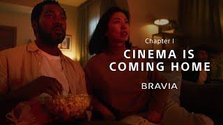 15s｜CINEMA IS COMING HOME｜BRAVIA 2024 | Sony Official