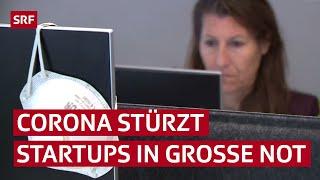 Startups in Not: Coronakrise trifft junge Unternehmen umso härter | SRF News