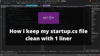 How I keep my Startup.cs clean in .NET Core with 1 liner