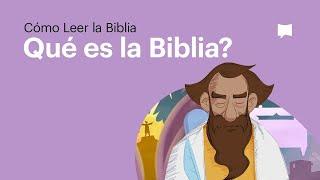 ¿Qué es la Biblia? ¿cómo se formó? y, ¿cuál es su propósito?