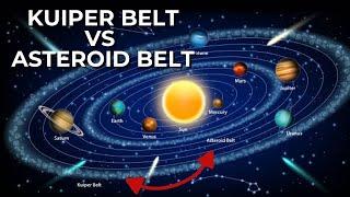 The Kuiper Belt VS The Asteroid Belt: A Closer Look At Two Space Regions