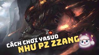 HOW TO PLAY YASUO AS Pz Zzang