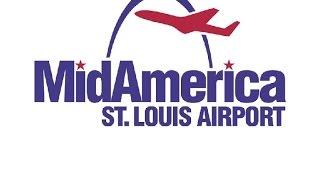 MidAmerica St. Louis Airport Overview