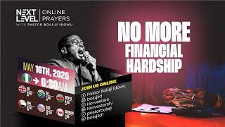 Next Level Prayers || Morning Prayer For Families & Financial Ease || May 16th 2025