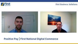 Positive Pay | First National Digital Commerce