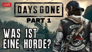 LIVE - DAYS GONE  Erste Mal | Part 1 | PC Ultra Settings | Deutsch German