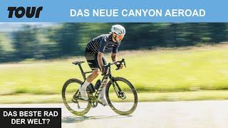 Bestes Rennrad der Welt? Neues Canyon Aeroad im TOUR-Test