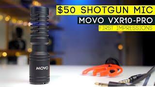 MOVO VXR10-Pro SHOTGUN MIC First Impressions