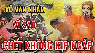 VÕ VĂN NHẬM lấn ngoài bờ cõi, chuẩn bị trở cờ, Hoàng Lê Nhất Thống Chí, tập 9