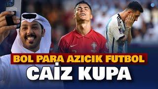 Bol para, azıcık futbol: Caiz kupa! | Kronos TV