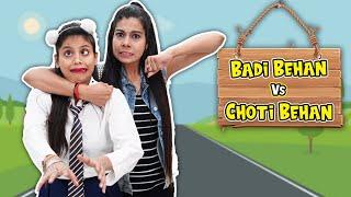 Badi Behan Vs Choti Behan | Sanjhalika Vlog