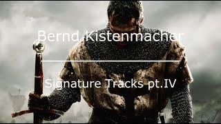 Bernd Kistenmacher - Signature Tracks pt. IV