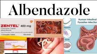 Anthelmintic: Albendazole/ Zentel: Dose, Mechanism, Side effects...