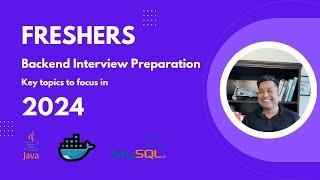 Cracking Fresher Backend Dev Interview Roadmap 2024 | Master Backend Development Interview