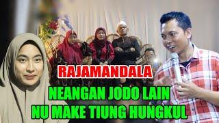 TIPS NEANGAN JODOH USTAD NANA GERHANA | RAJAMANDALA