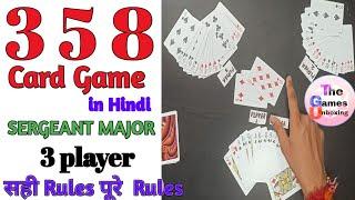 Best Card Game for 3 player in Hindi | 3 5 8 | Sergeant Major card game | How to play | Rules