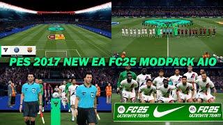 PES 2017 New EA FC25 Modpack AIO