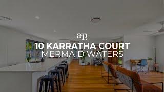 10 Karratha Court, Mermaid Waters | Amir Prestige