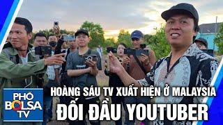 Hoàng Sáu TV xuất hiện ở Malaysia, đối chất các YouTuber đang theo đoàn bộ hành sư Minh Tuệ, và...