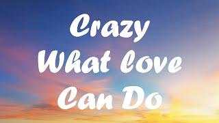 David Guetta - Crazy what love can do (lyrics)