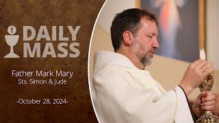 Catholic Daily Mass - Daily TV Mass - October 28, 2024