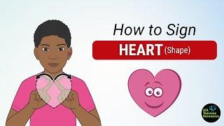 How to sign SHAPES: ASL HEART