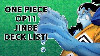 One Piece Card Game Winner OP11 Jinbe Deck Profile