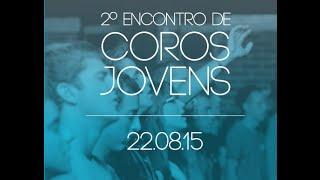 2° Encontro de Coros Jovens IBVP - CORO DOMINUS da IGREJA BATISTA EM BRAZ CUBAS