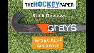 Grays AC 7 Stick Review