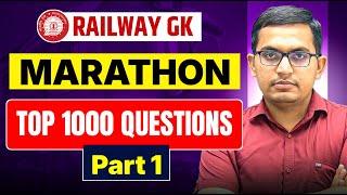 RAILWAY GK MARATHON BEST 1000 QUESTIONS | MARATHON |