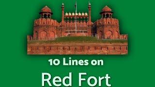Red Fort - 10 Lines on Red Fort | TeachMeYT