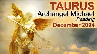 TAURUS ARCHANGEL MICHAEL READING "A CELEBRATORY EVENT: SOMEONE HAS SOMETHING TO SAY" December 2024