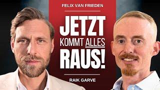 Das am BESTEN dokumentierte KAPITALVERBRECHEN an der MENSCHHEIT! | Raik Garve Interview