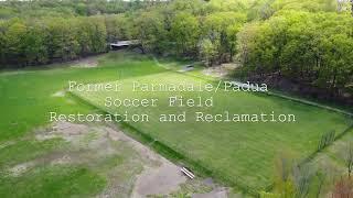 Former Parmadale/Padua Soccer Field Reclamation and Restoration