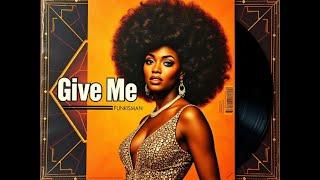 Funkissman - Give Me One More Night (Soul - 1977)