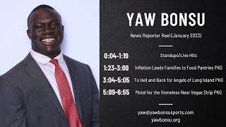 Yaw Bonsu News Reporter Reel (January 2023)